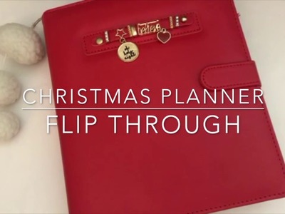 Christmas Planner Setup Series (2017) - Flip-through Completed Planner