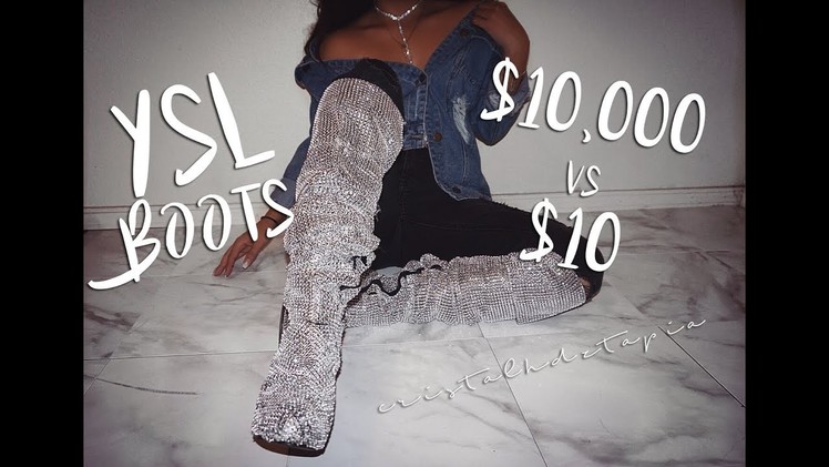 DIY- $10 Crystal Boots YSL Rihanna Inspired
