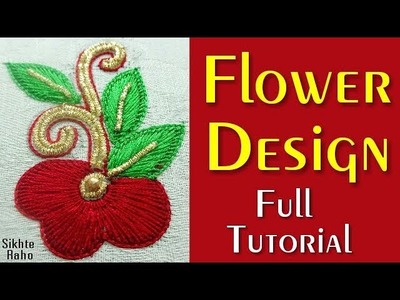 Flower design full Tutorial ! Aari Work ! Zardosi Work ! hand embroidery????????????