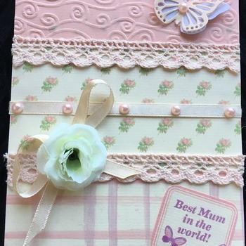 Hand crafted card for Mum.