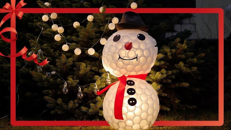 How to decorate your yard and house for Christmas. A snowman made from plastic cups. Tips and Tricks