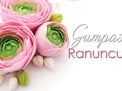 How to make a Gumpaste Ranunculus Flower Tutorial