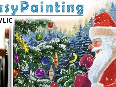 How to paint SANTA CLAUS & bird, Christmas tree ! Paint with Acrylic! Tutorial for Beginners! EASY