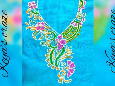 Kurti neck hand embroidery design| kameez neck design (2018)| Keya’s craze |168