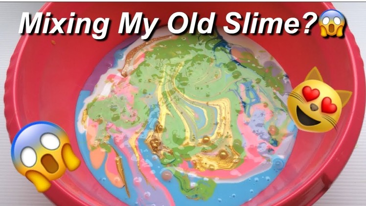 Mixing My Old Collection Slime!!???? [PART 2]