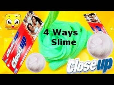 MUST TRY !!!, REAL!! 4 Ways Closeup Toothpaste Slime ! How to make Slime with Toothpaste! No Borax