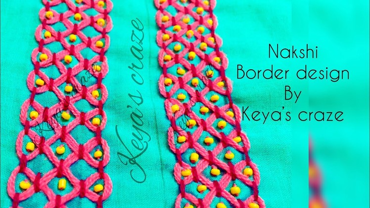 Nakshi Hand embodiary for border design | keya’s craze
