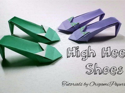 Origami: High Heels Shoes ( Giầy Cao Gót )???? Tutorials by OrigamiPaperCraft