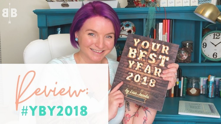 Review: Your Best Year 2018 Workbook & Planner by Lisa Jacobs