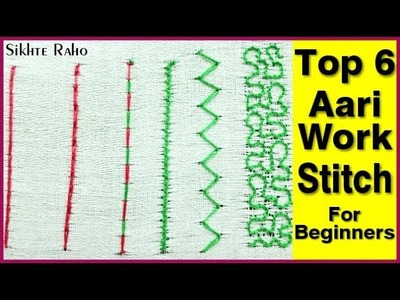 Top 6 Aari Work Stitch for beginners ! hand embroidery ! Aari Work