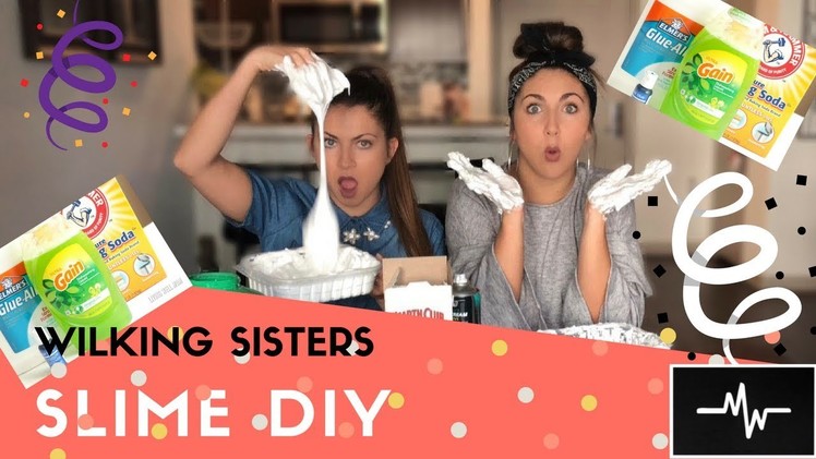 Wilking Sisters: Slime DIY!!!!!