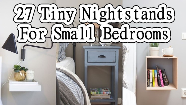 27 Tiny Nightstands For Small Bedrooms