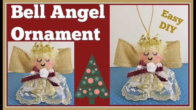 ????Bell Angel Ornament Easy DIY????