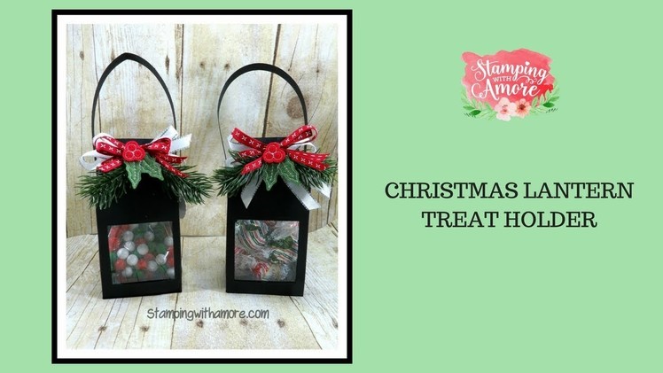 Christmas Lantern Treat Holder