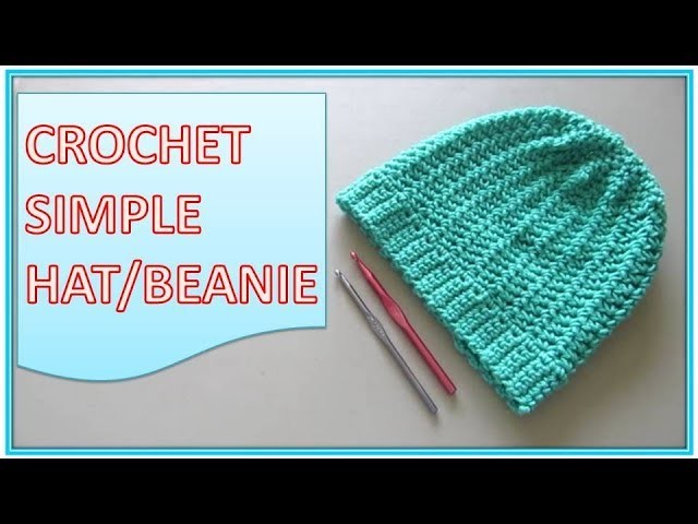 CROCHET SIMPLE HAT.BEANIE