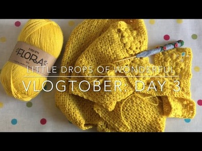 Day 3: Vlogtober - Little Drops of Wonderful