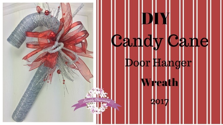 DIY Candy Cane Door Hanger Wreath