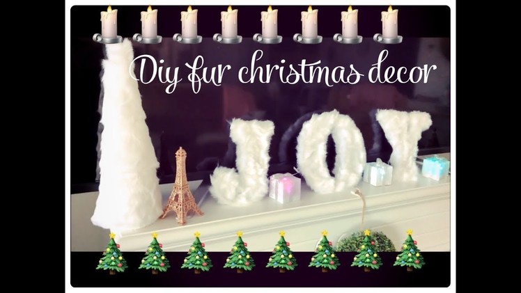 GLAM CHRISTMAS HOME DECOR -DIY FUR CHRISTMAS TREE AND LETTERS