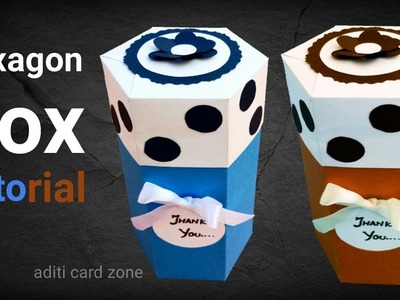 Hexagon box tutorial | Handmade gift box | Diy box | Handmade gift ideas |