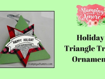 Holiday Triangle Treat Ornament