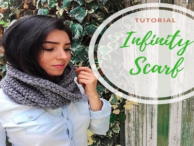 HOW TO MAKE AN INFINITY SCARF - TUTORIAL STEP BY STEP FOR BEGINNER [LOOM KNITTING DIY]