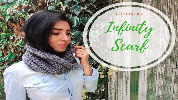 HOW TO MAKE AN INFINITY SCARF - TUTORIAL STEP BY STEP FOR BEGINNER [LOOM KNITTING DIY]