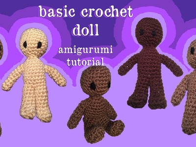 How to Make Basic Crochet Doll Part 1