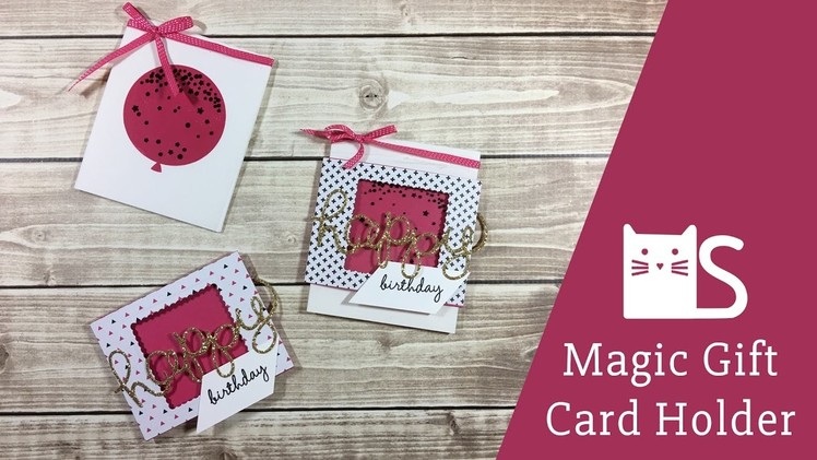 Magic Gift Card Holder - Stampin' Up