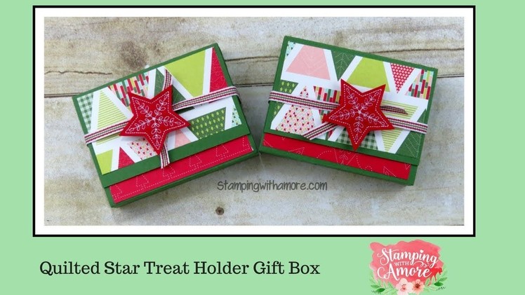 Quilted Star Treat Holder Gift Box