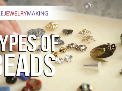Types of Beads
