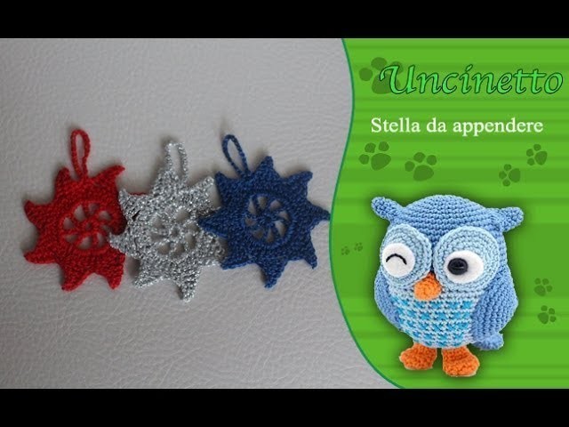 Uncinetto Natale: Stelle da appendere-How to do christmas star