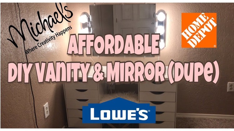 Affordable DIY Vanity & Mirror (DUPE)