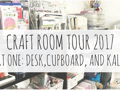 CRAFT ROOM TOUR 2017 | PART ONE | Budget Craft Room
