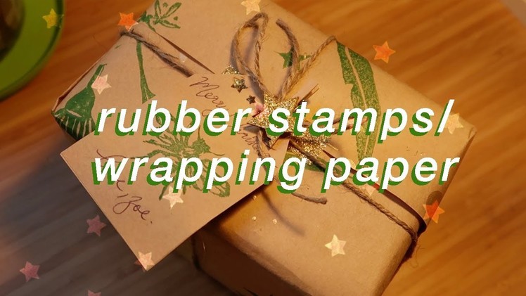 DIY wrapping paper + rubber stamps ????