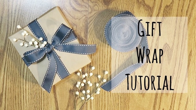 Gift Wrap Tutorial