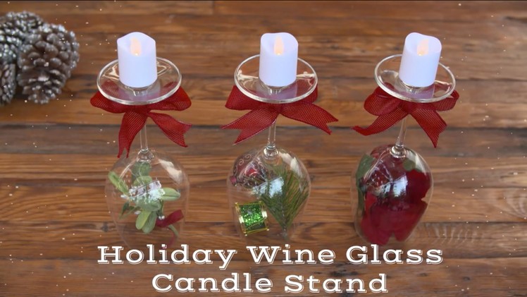 Holiday Wine Glass Candle Stand | VIDEO | Kroger