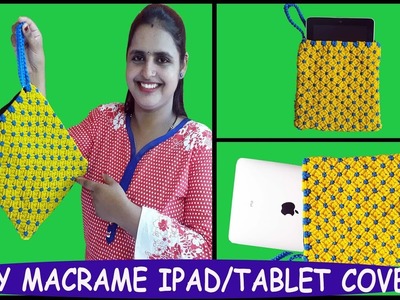 How to Make Macrame Ipad. Tablet Cover Pouch