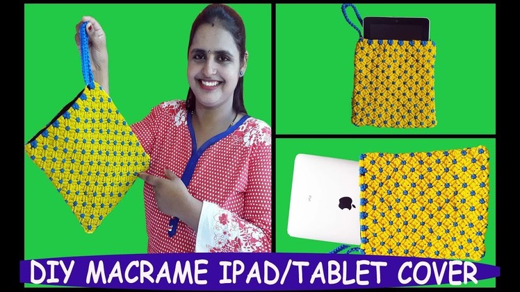 How to Make Macrame Ipad. Tablet Cover Pouch