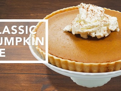 How to Make Pumpkin Pie | Holiday Dinner Recipes