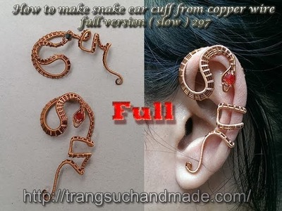 How to make snake ear cuff from copper wire - full version ( slow ) 297