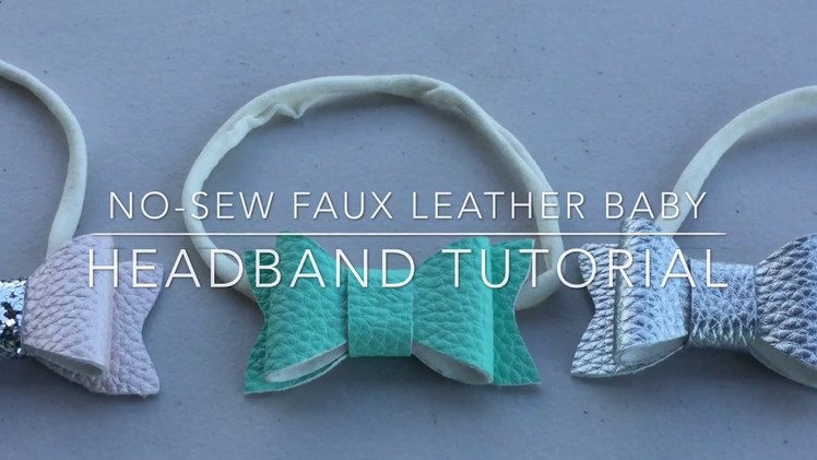 No-Sew Faux Leather Baby Headband Tutorial