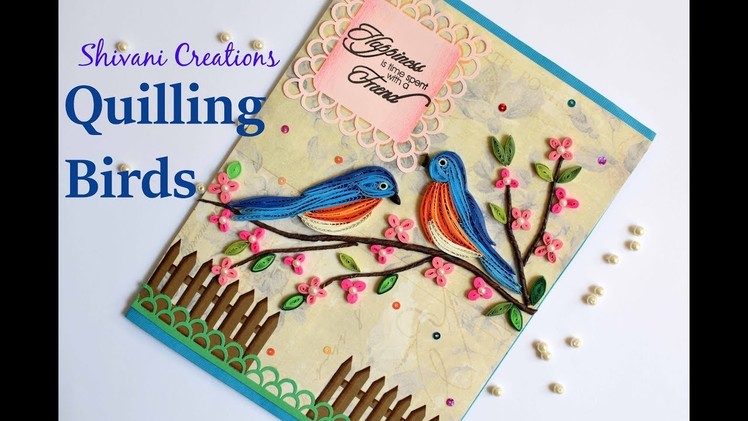 Paper Quilling Birds. Handmade Quilled Greeting Card for Friend