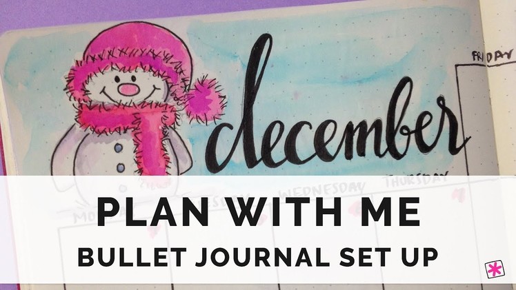 Plan With Me |  December 2017 Bullet Journal Set Up