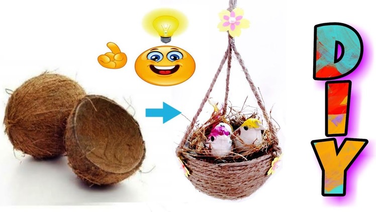 Bird Nest Making |  DIY | Coconut Shell Craft Making | Best out of waste | Coconut Shell Craft ideas