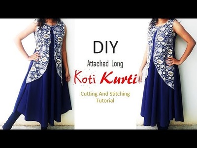 DIY Attached Long Koti Kurti Cutting And Stitching Full Tutorial