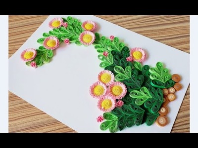 DIY Paper Quilling Flower For beginner Learning video 45. Paper Quilling Flower Card