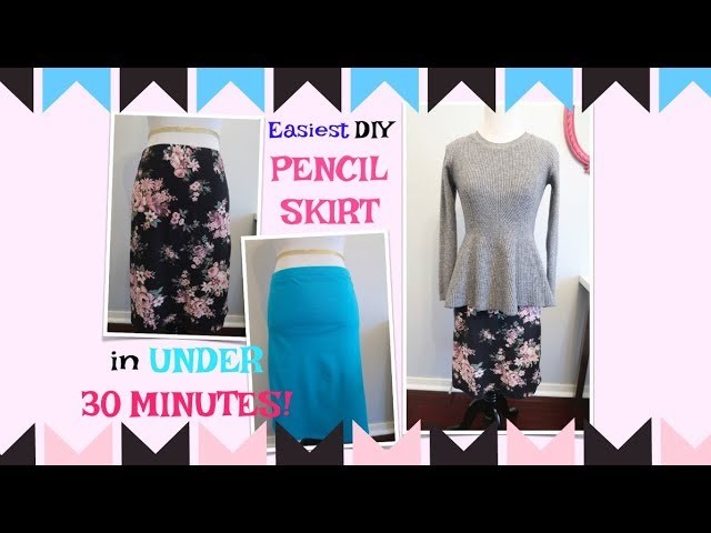 EASIEST DIY PENCIL SKIRT IN UNDER 30 MINUTES! SEWING PROJECT FOR BEGINNERS