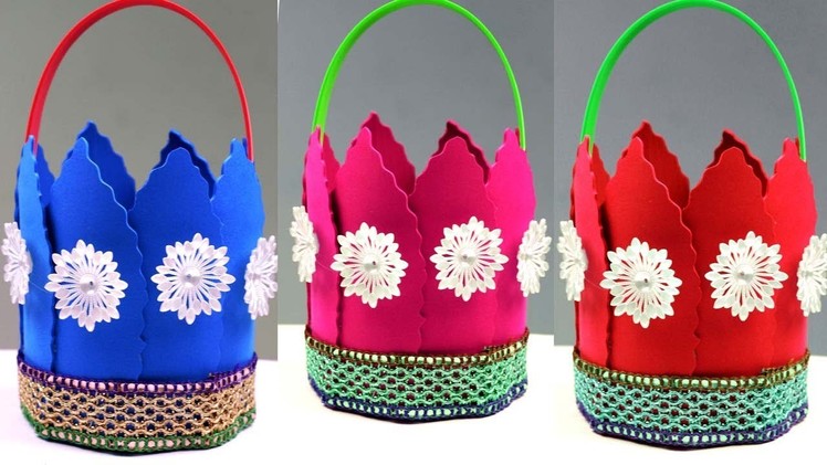 How to make basket at home - Make a paper basket easy steps - Foam sheet craft ideas