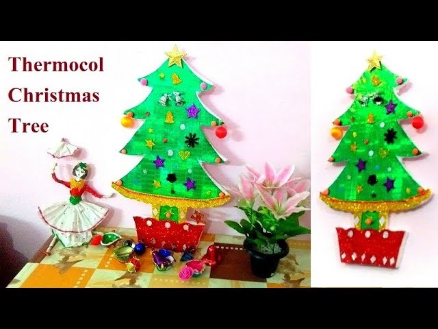 How to make Christmas tree with thermocol |  Christmas tree craft  |Easy kids craft for school