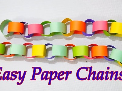 How to make Easy Paper Chains - Paper Chain Craft For Decoration
